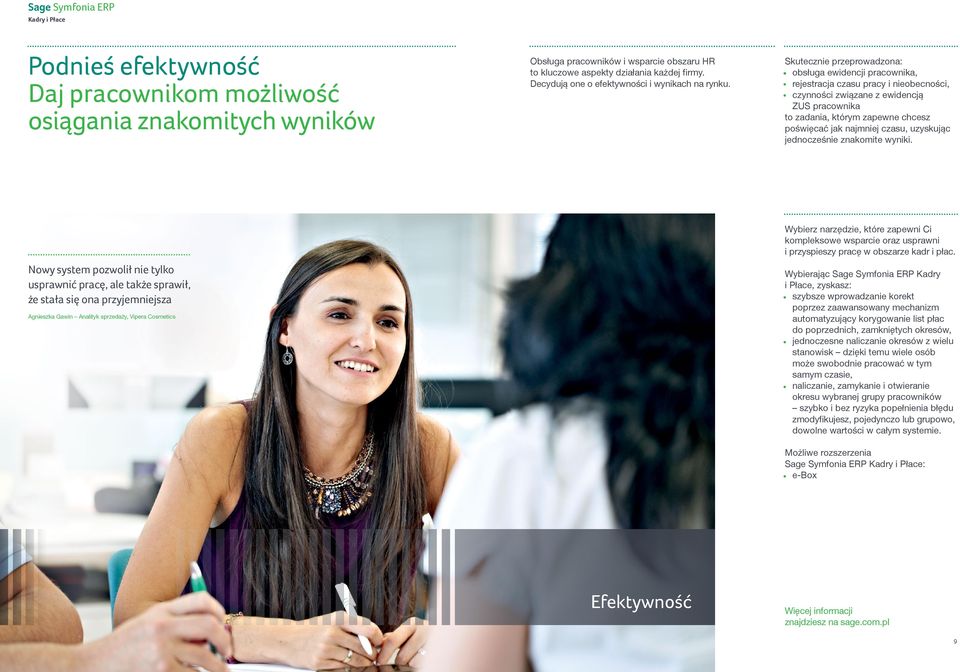 Skutecznie przeprowadzona: obsługa ewidencji pracownika, rejestracja czasu pracy i nieobecności, czynności związane z ewidencją ZUS pracownika to zadania, którym zapewne chcesz poświęcać jak najmniej