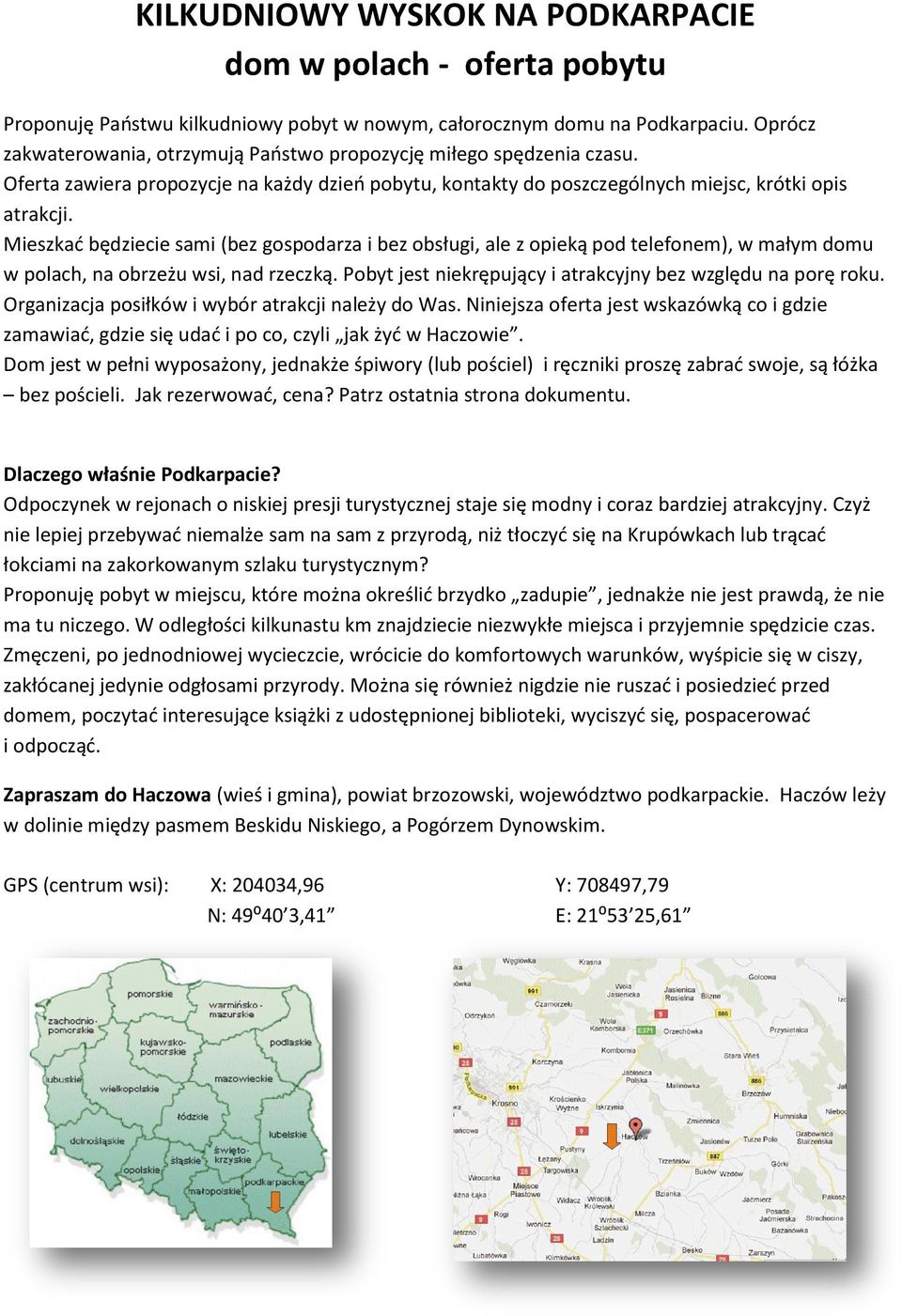 Mieszkać W Małym Mieście Czy Na Wsi Przeczytaj Wypowiedzi KILKUDNIOWY WYSKOK NA PODKARPACIE dom w polach - oferta pobytu - PDF