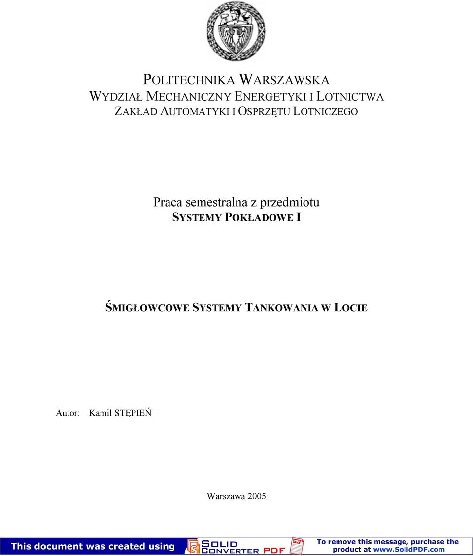 semestralna z przedmiotu SYSTEMY POKŁADOWE I ŚMIGŁOWCOWE