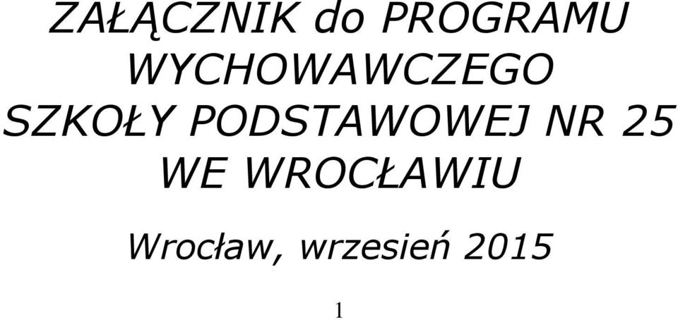 PODSTAWOWEJ NR 25 WE