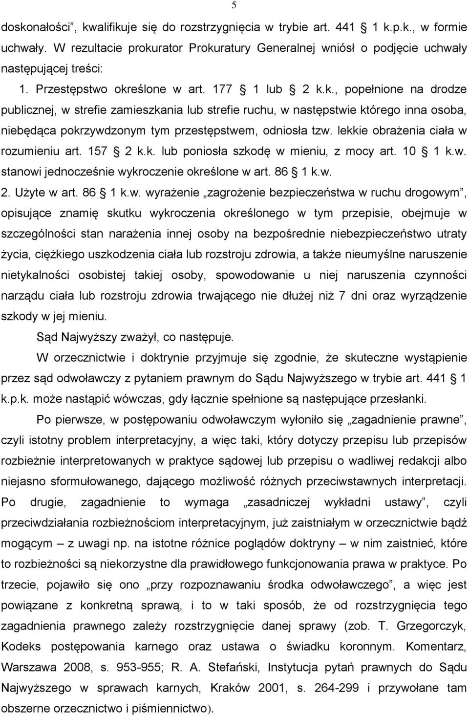 lekkie obrażenia ciała w 