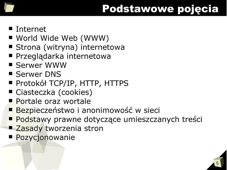 (cookies) Portale oraz wortale Bezpieczeństwo i anonimowość w sieci