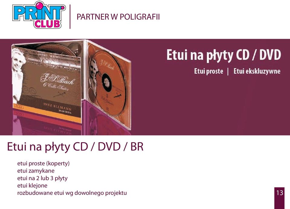 etui na 2 lub 3 p³yty etui klejone