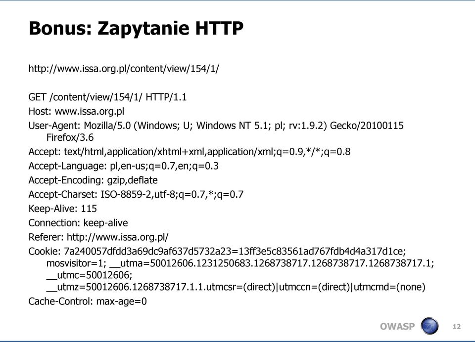 3 Accept-Encoding: gzip,deflate Accept-Charset: ISO-8859-2,utf-8;q=0.7,*;q=0.7 Keep-Alive: 115 Connection: keep-alive Referer: http://www.issa.org.