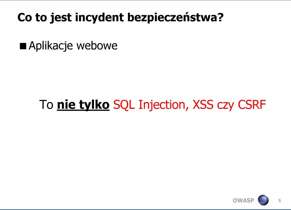 Aplikacje webowe To nie