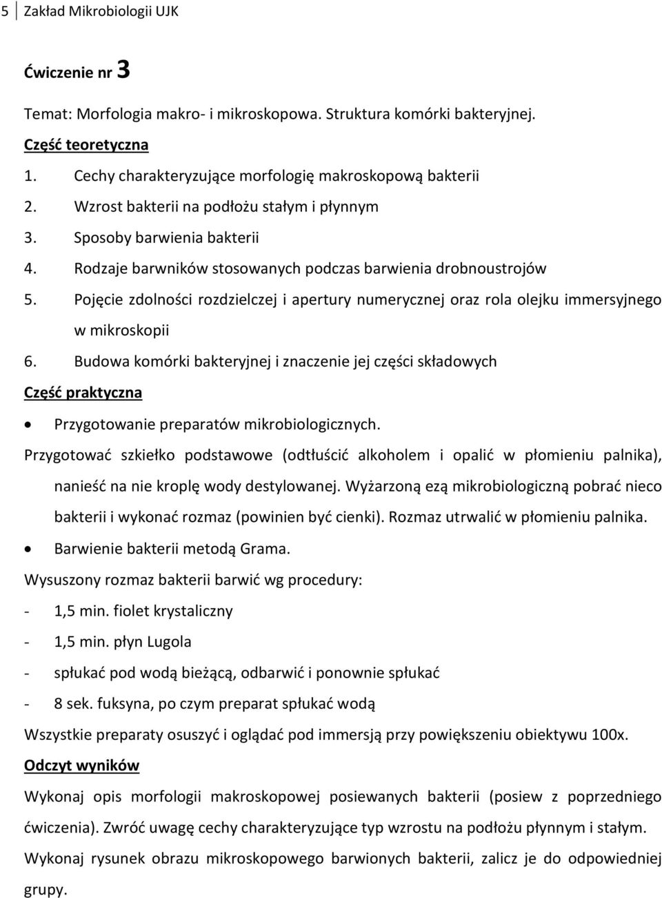 Pojęcie zdolności rozdzielczej i apertury numerycznej oraz rola olejku immersyjnego w mikroskopii 6.