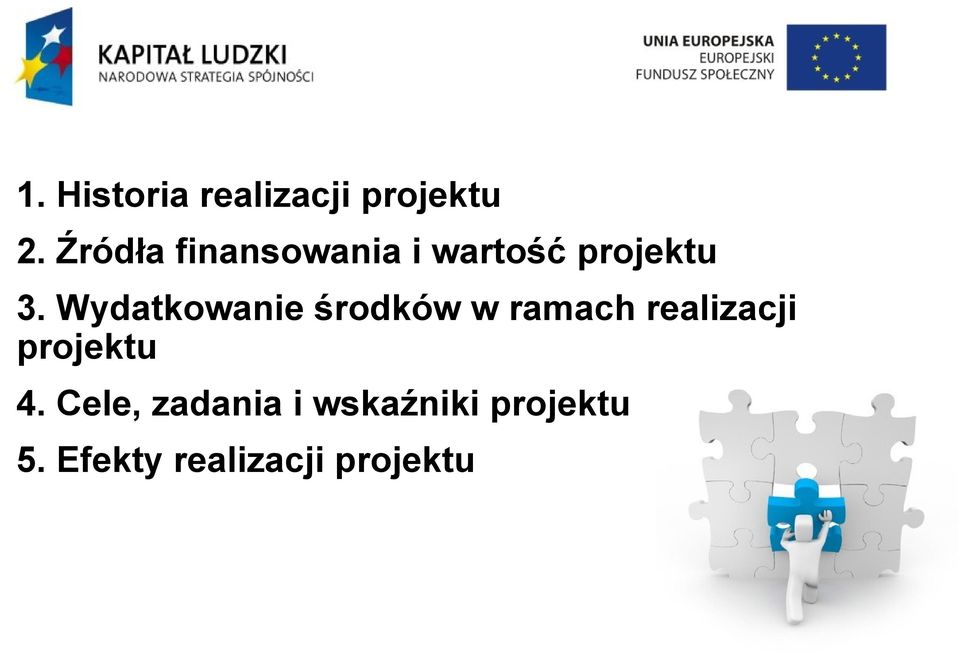 Wydatkowanie środków w ramach realizacji