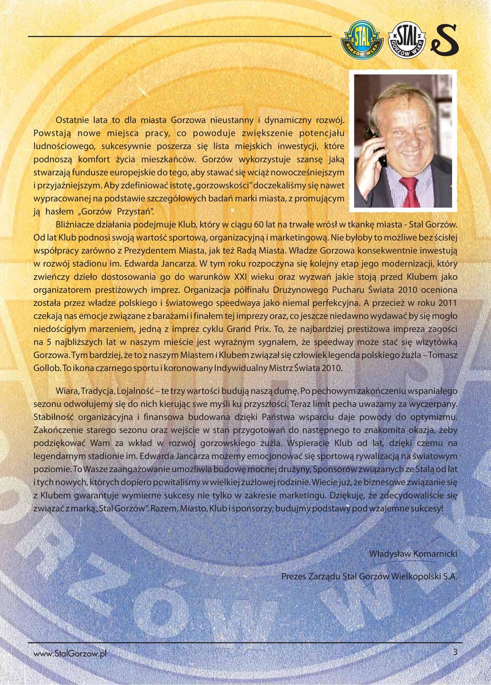 Gorzów wykorzystuje szansę jaką stwarzają fundusze europejskie do tego, aby stawać się wciąż nowocześniejszym i przyjaźniejszym.