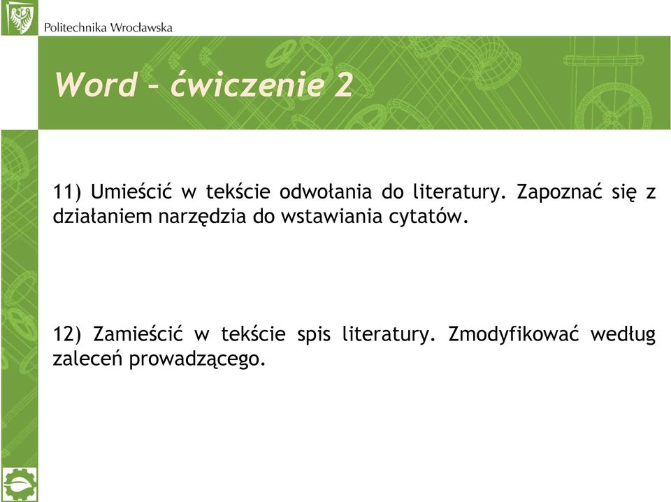 12) Zamieścić w tekście spis literatury.