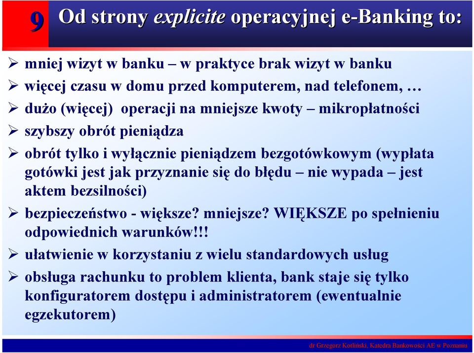 przyznanie się do błędu nie wypada jest aktem bezsilności) bezpieczeństwo - większe? mniejsze? WIĘKSZE po spełnieniu odpowiednich warunków!