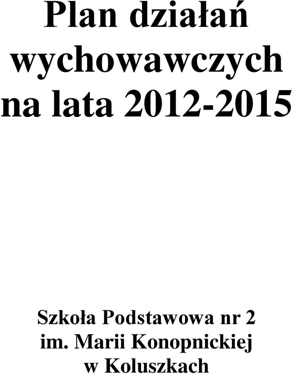 2012-2015 Szkoła
