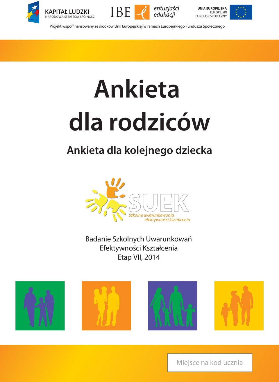 dziecka Badanie Szkolnych Uwarunkowań