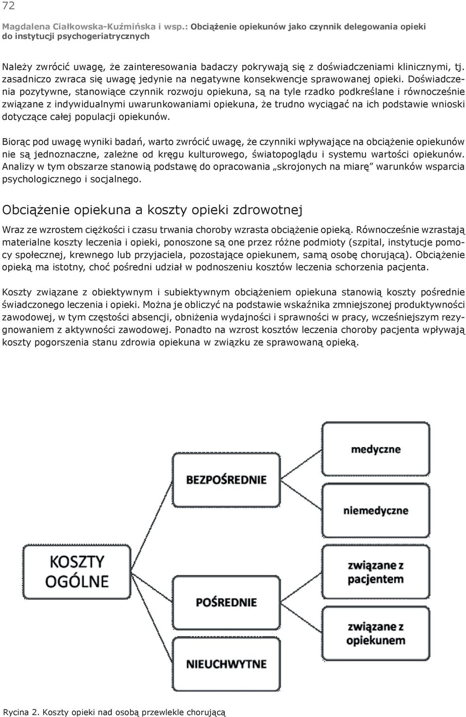 wnioski dotyczące całej populacji opiekunów.