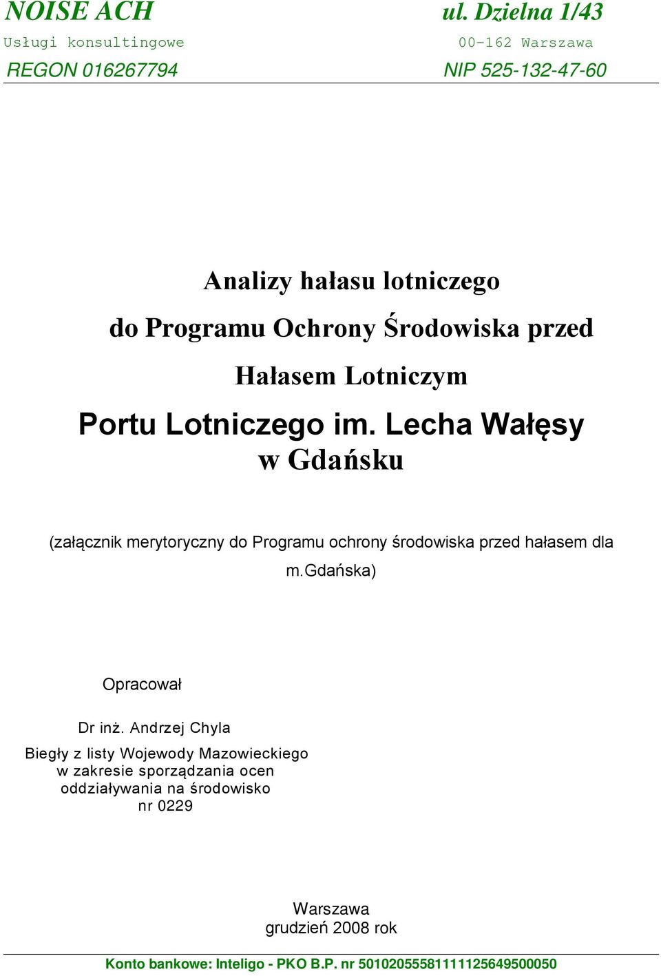 Środowiska przed Hałasem Lotniczym Portu Lotniczego im.