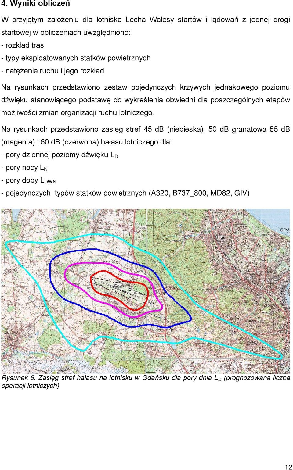 zmian organizacji ruchu lotniczego.