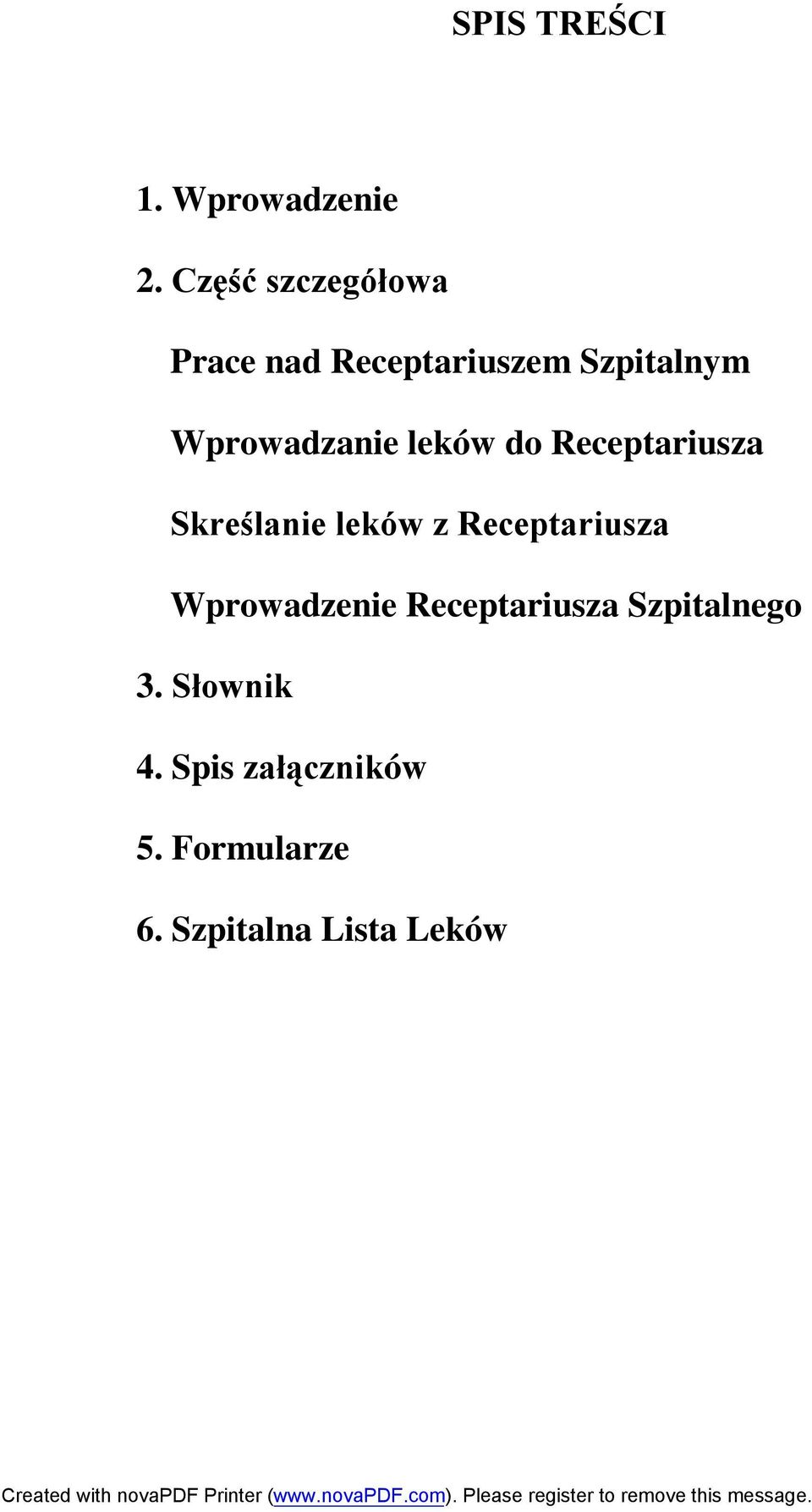 Wprowadzanie leków do Receptariusza Skreślanie leków z