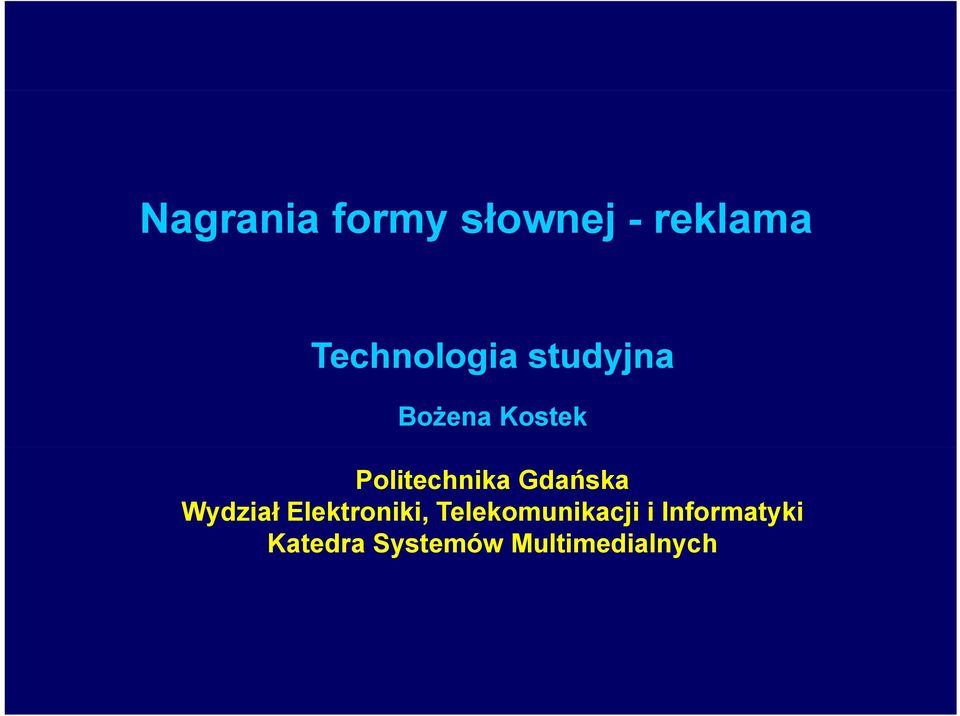 Politechnika Gdańska Wydział Elektroniki,