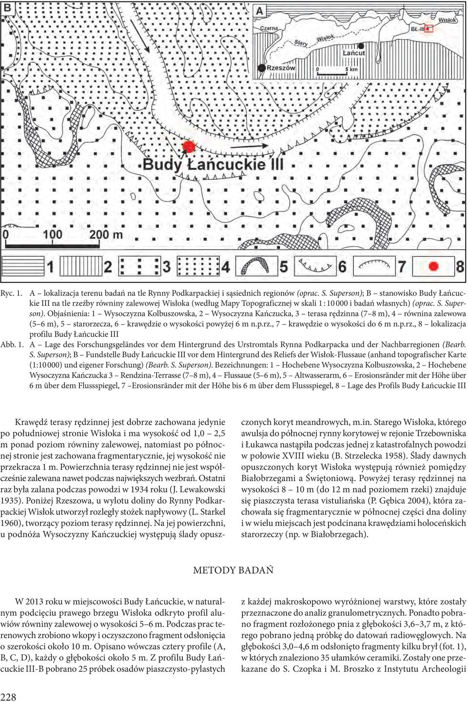 Objaśnienia: 1 Wysoczyzna Kolbuszowska, 2 Wysoczyzna Kańczucka, 3 terasa rędzinna (7 8 m), 4 równina zalewowa (5 6 m), 5 starorzecza, 6 krawędzie o wysokości powyżej 6 m n.p.rz., 7 krawędzie o wysokości do 6 m n.