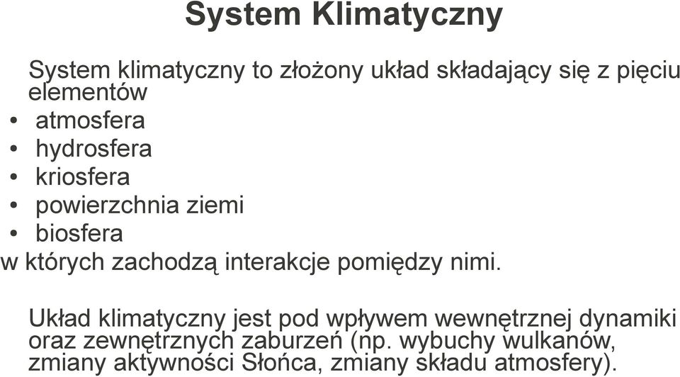 interakcje pomiędzy nimi.