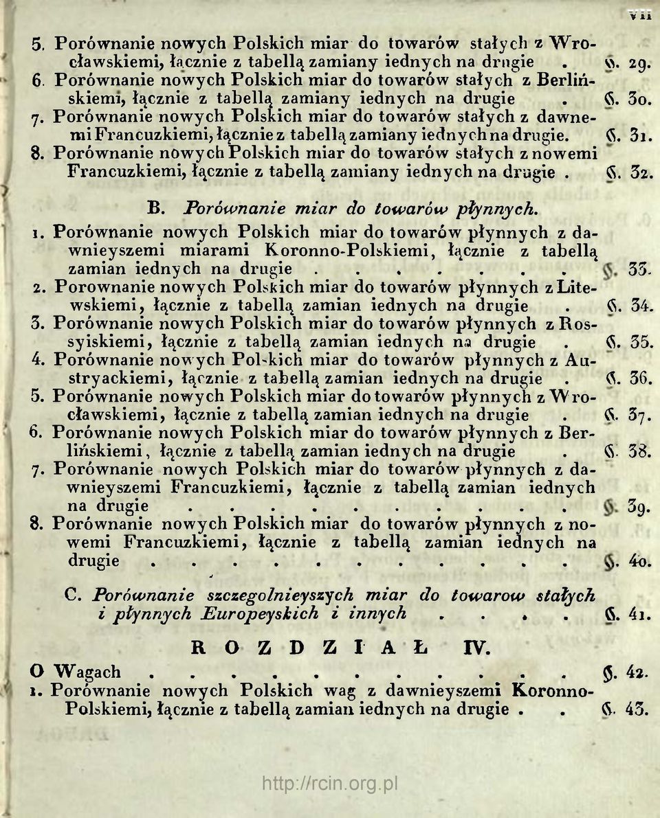 . Porównanie nowych Polskich miar do towarów stałych z dawnemi Francuzkiemi, łącznie z tabellą zamiany ie