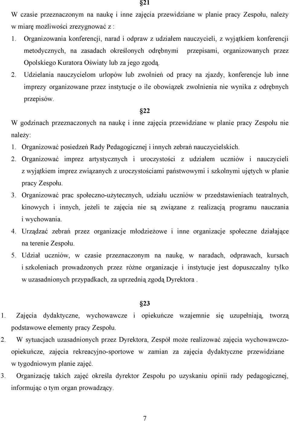 lub za jego zgodą. 2.