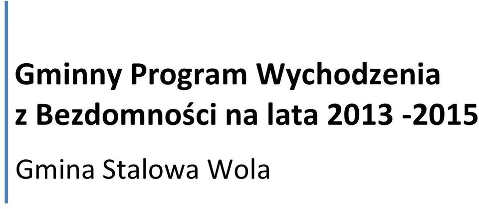 Bezdomności na lata