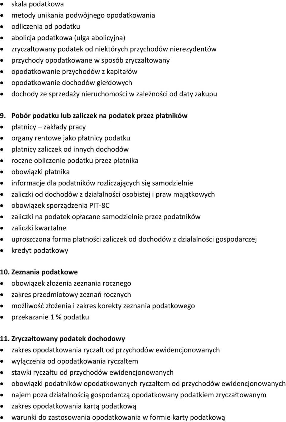 Pobór podatku lub zaliczek na podatek przez płatników płatnicy zakłady pracy organy rentowe jako płatnicy podatku płatnicy zaliczek od innych dochodów roczne obliczenie podatku przez płatnika