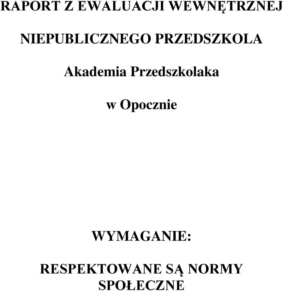 Akademia Przedszkolaka w Opocznie