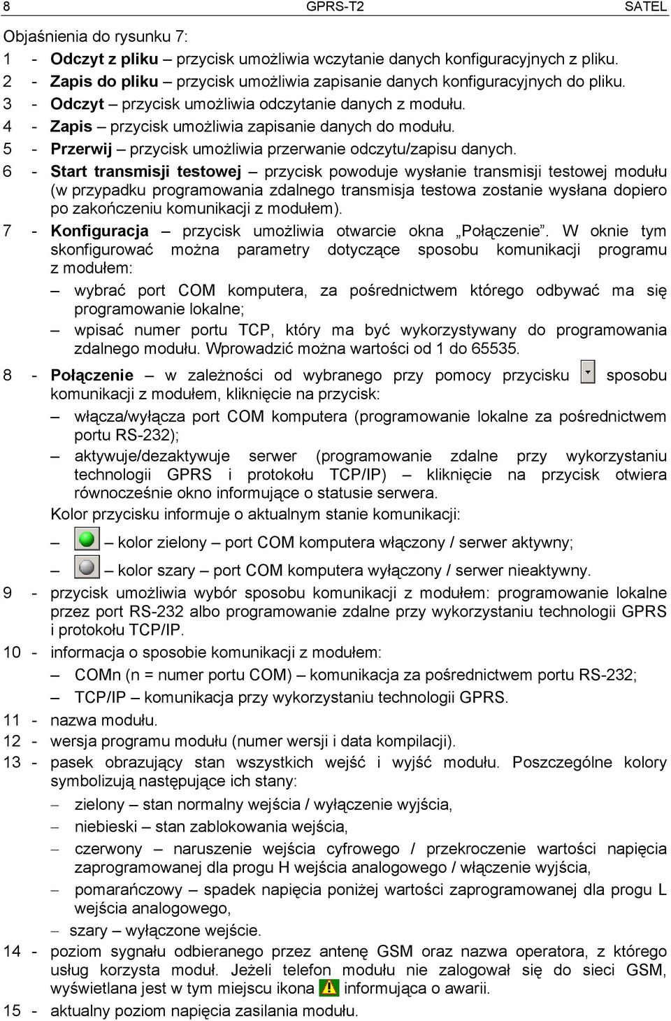 5 - Przerwij przycisk umożliwia przerwanie odczytu/zapisu danych.