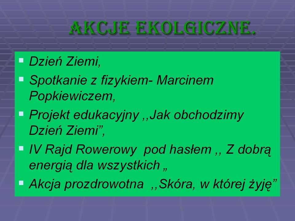 Popkiewiczem, Projekt edukacyjny,,jak obchodzimy Dzień