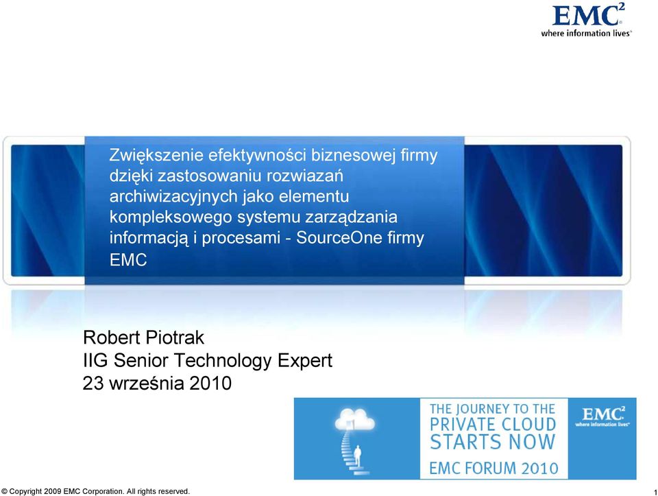 kompleksowego systemu zarządzania informacją i procesami -