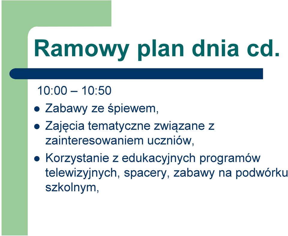 związane z zainteresowaniem uczniów, Korzystanie