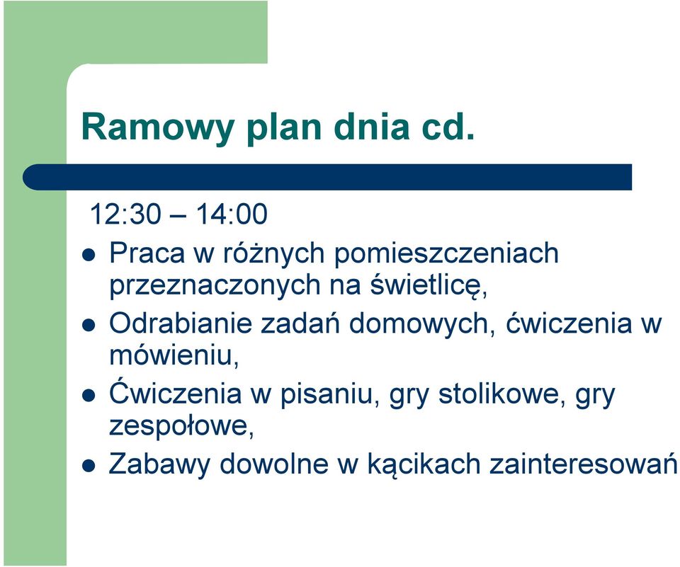 na świetlicę, Odrabianie zadań domowych, ćwiczenia w