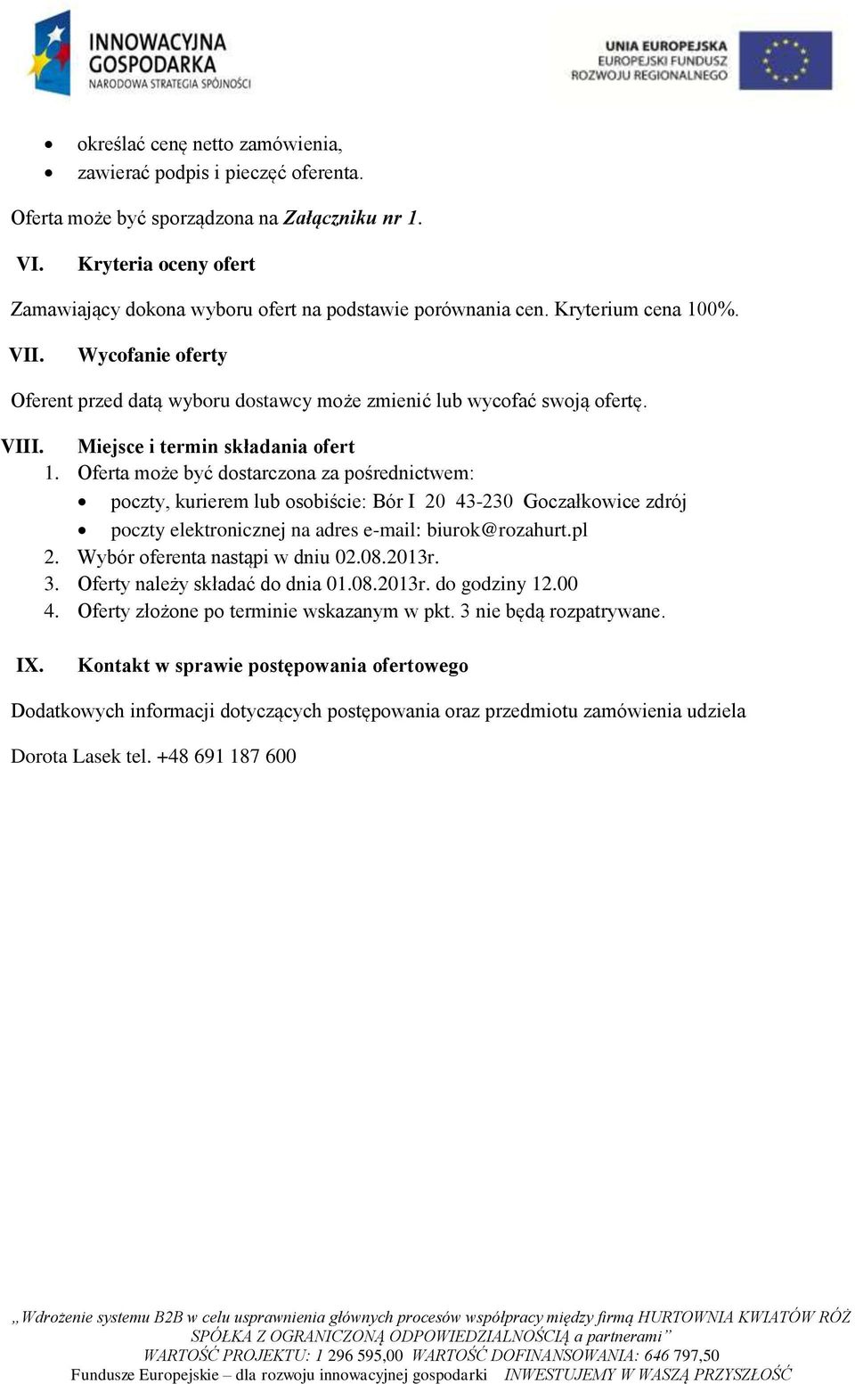 VIII. Miejsce i termin składania ofert 1.