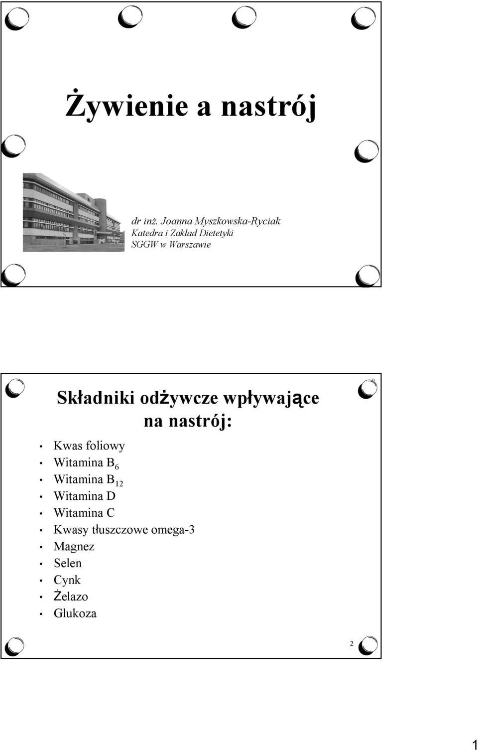 Warszawie Składniki odżywcze wpływające na nastrój: Kwas foliowy