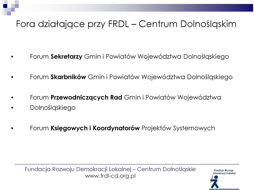 Województwa Dolnośląskiego Forum Przewodniczących Rad Gmin i Powiatów