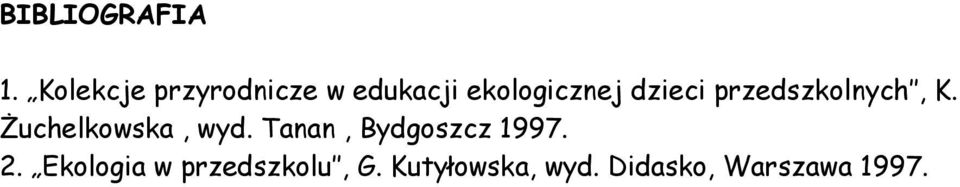 dzieci przedszkolnych, K. Żuchelkowska, wyd.