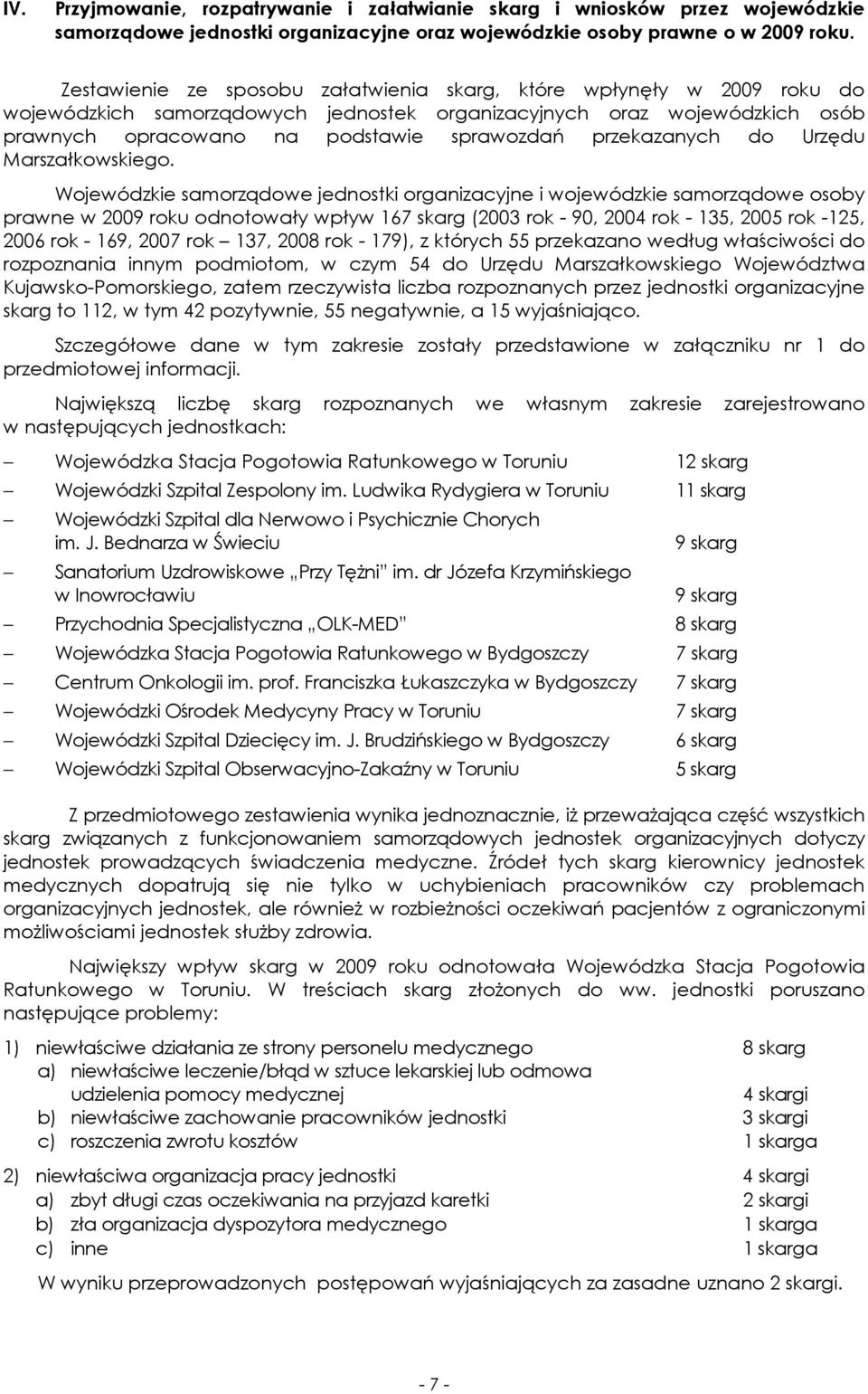 przekazanych do Urzędu Marszałkowskiego.