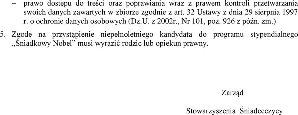 , Nr 101, poz. 926 z późn. zm.) 5.