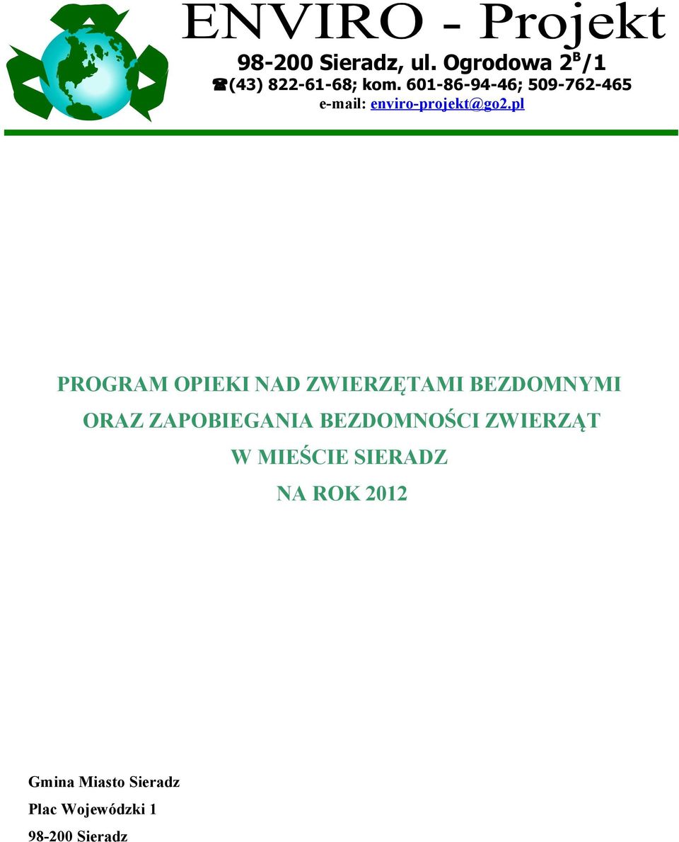 pl PROGRAM OPIEKI NAD ZWIERZĘTAMI BEZDOMNYMI ORAZ ZAPOBIEGANIA