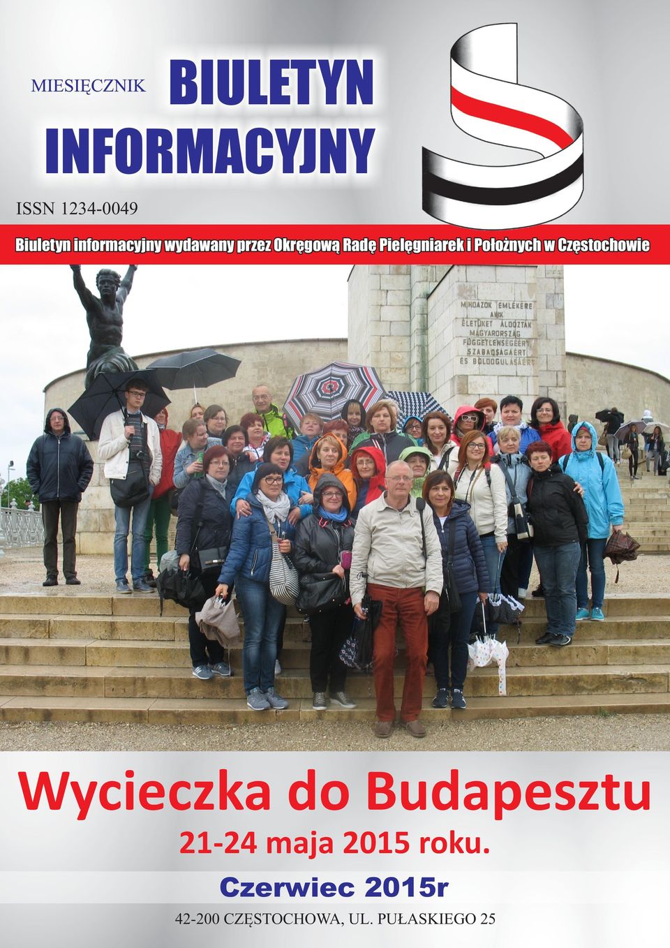 Położnych w Częstochowie Wycieczka do Budapesztu 21-24