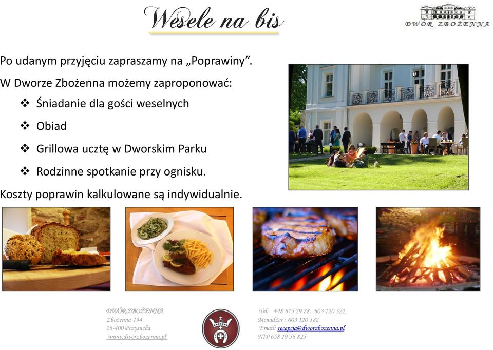 gości weselnych Obiad Grillowa ucztę w Dworskim Parku