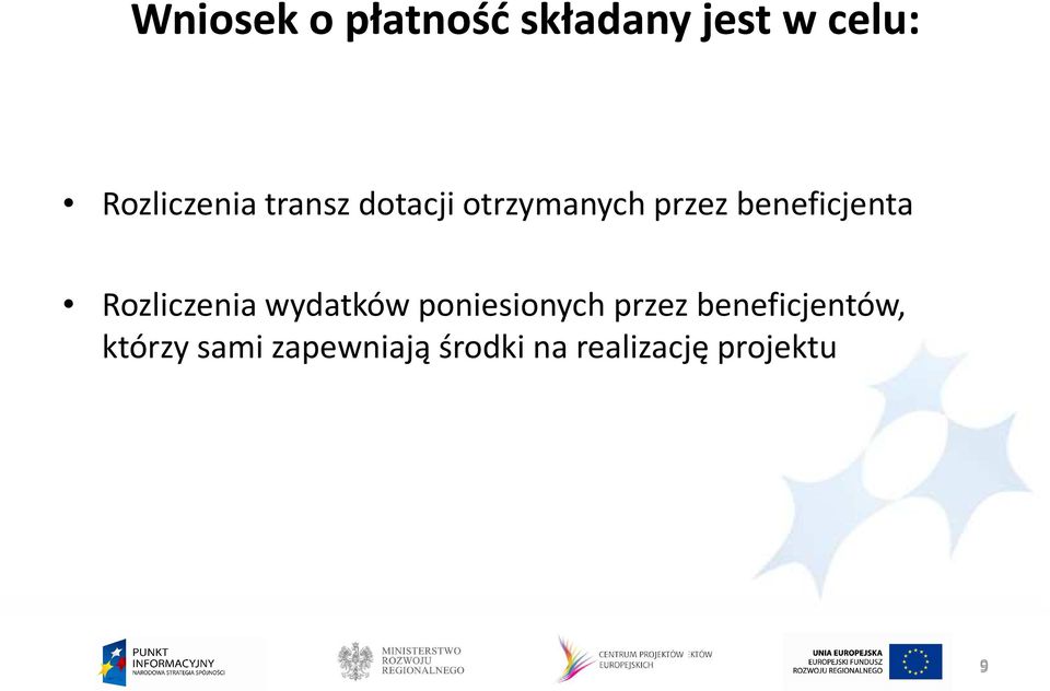 beneficjenta Rozliczenia wydatków poniesionych