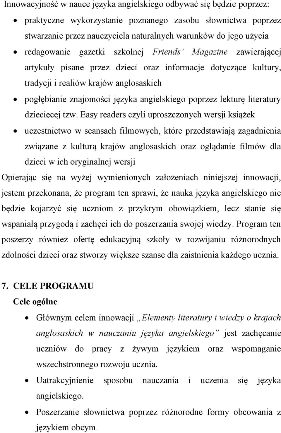 angielskiego poprzez lekturę literatury dziecięcej tzw.