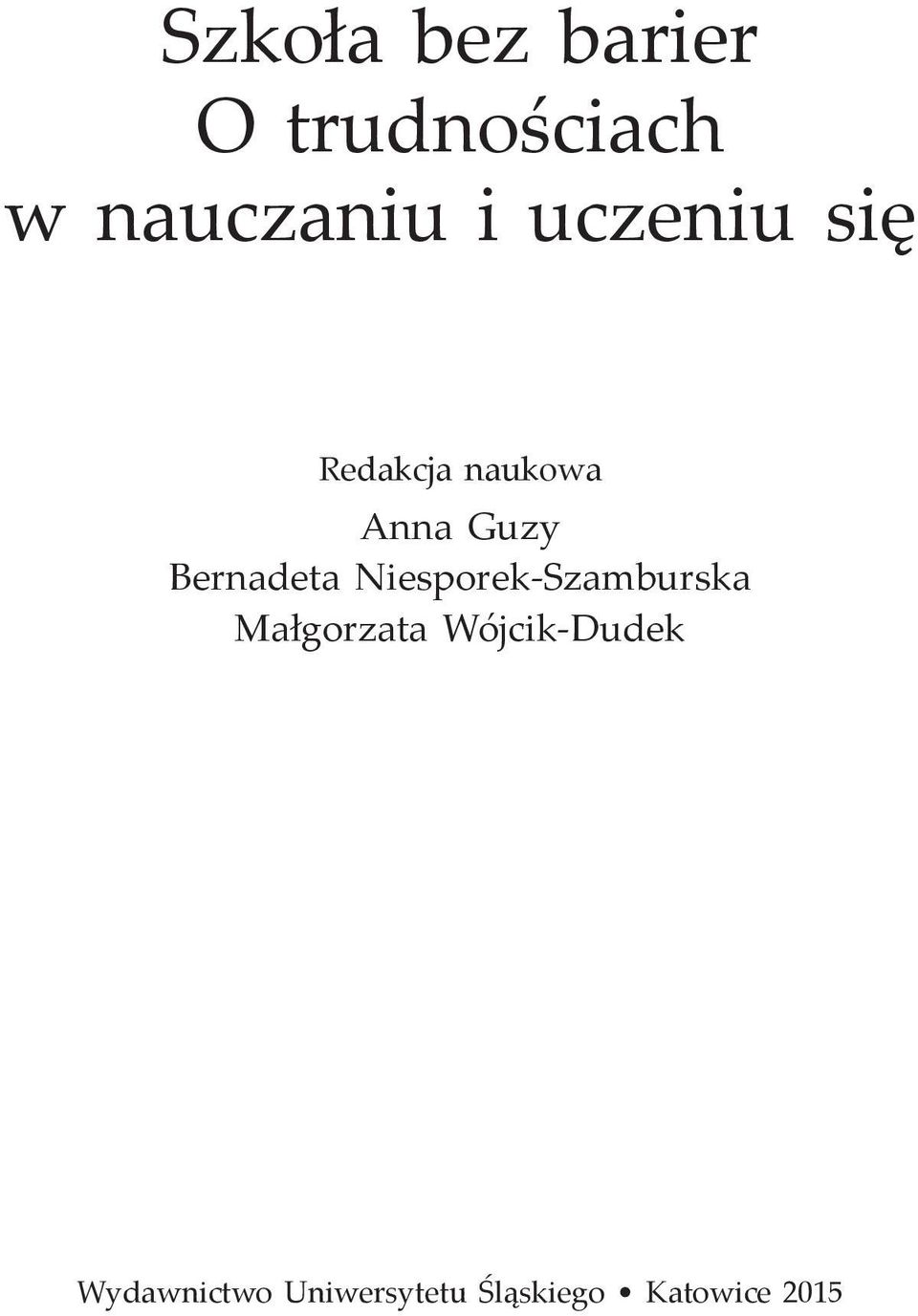 Bernadeta Niesporek-Szamburska Małgorzata