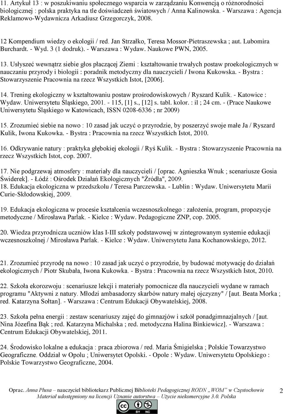 - Warszawa : Wydaw. Naukowe PWN, 2005. 13.