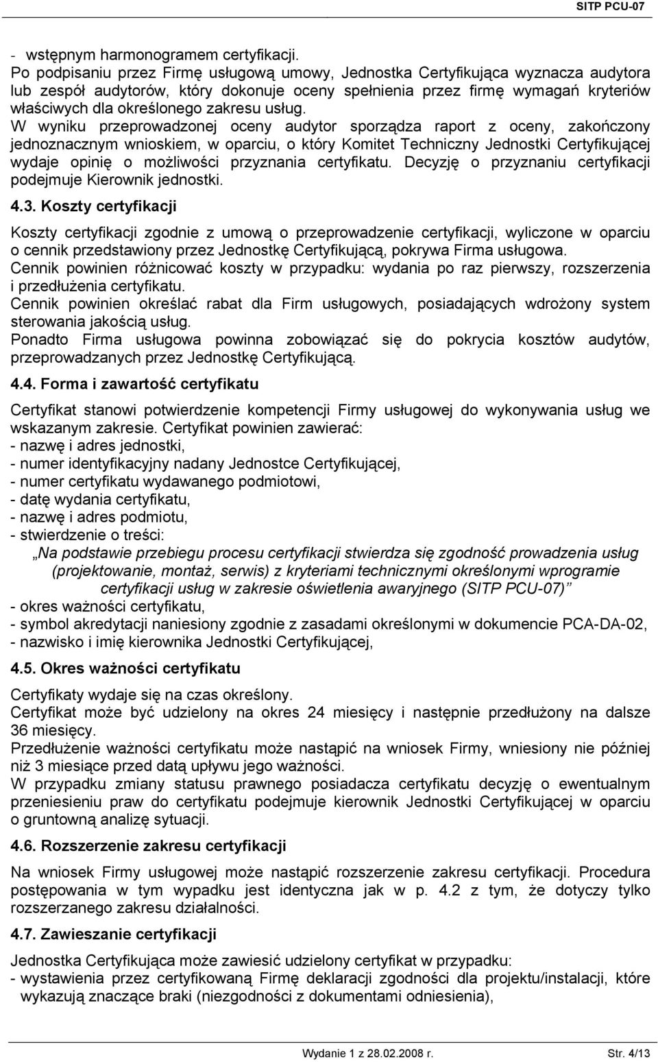 zakresu usług.