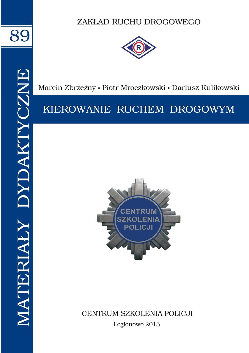Mroczkowski Dariusz Kulikowski KIEROWANIE