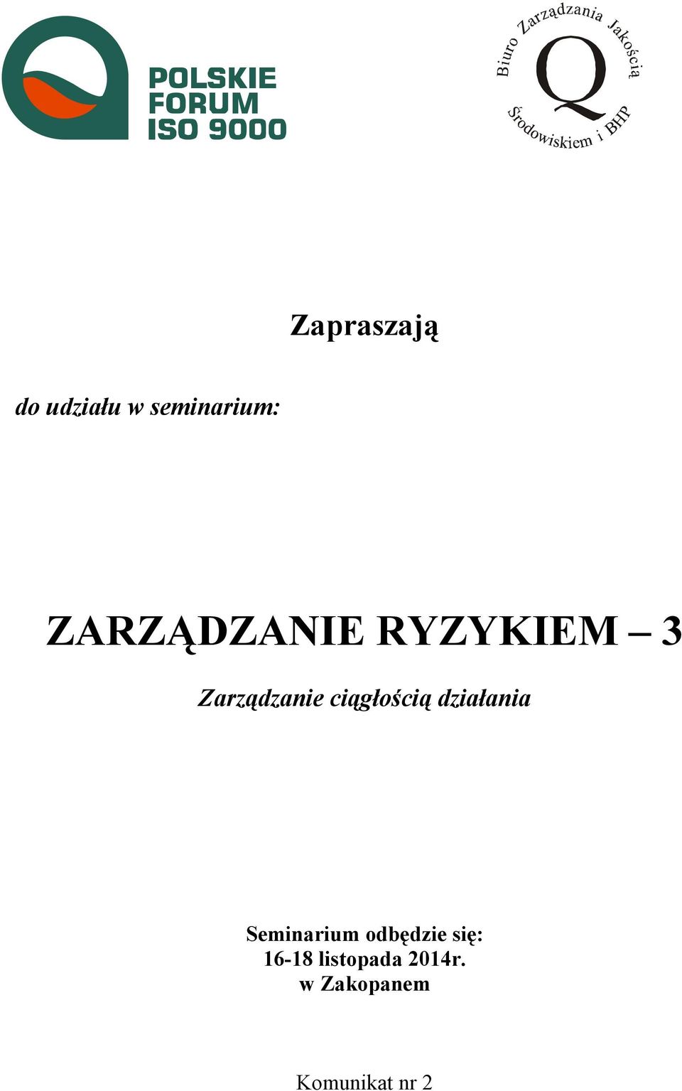 ciągłością działania Seminarium odbędzie