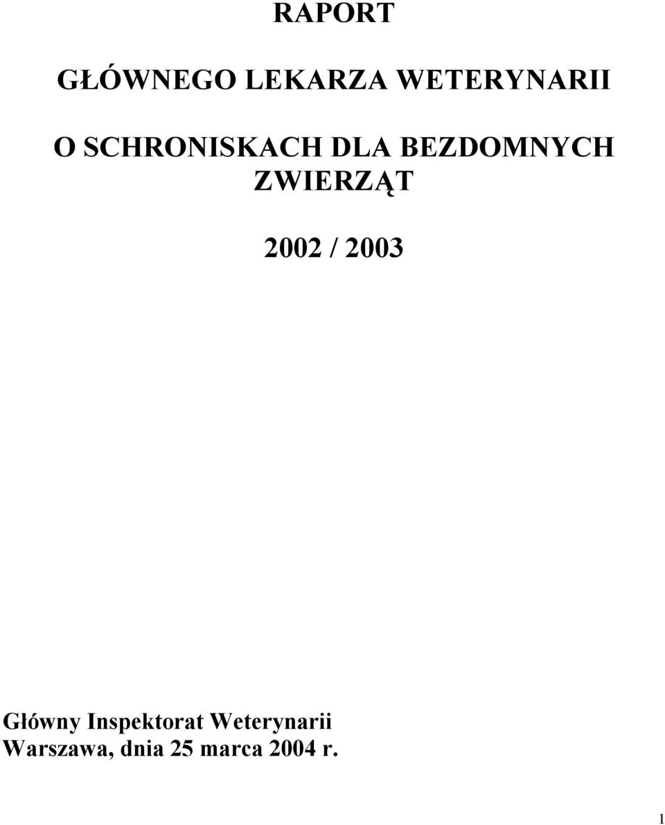 2002 / 2003 Główny Inspektorat